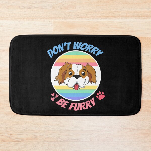 Item preview, Don't worry be furry designed and sold by Wooden-rack.