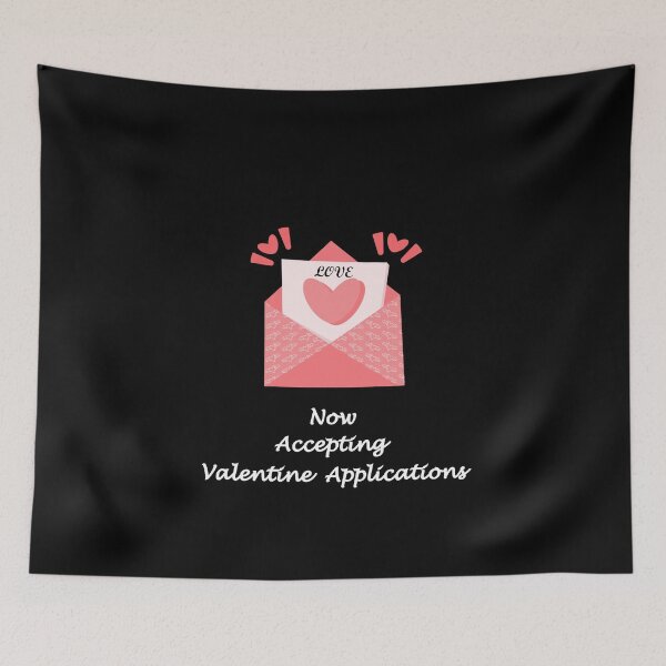 Item preview, Now Accepting Valentine Applications designed and sold by Topiest.