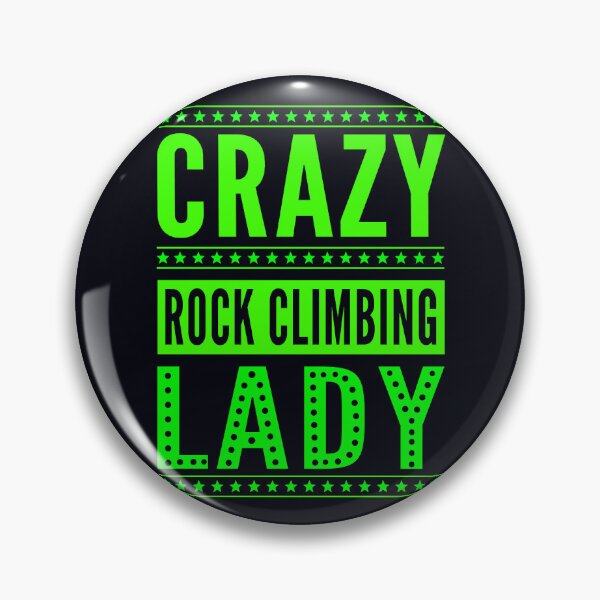 Item preview, Crazy Rock Climbing Lady - Female Action and Extreme Sports designed and sold by madtoyman.