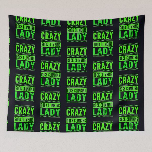Item preview, Crazy Rock Climbing Lady - Female Action and Extreme Sports designed and sold by madtoyman.