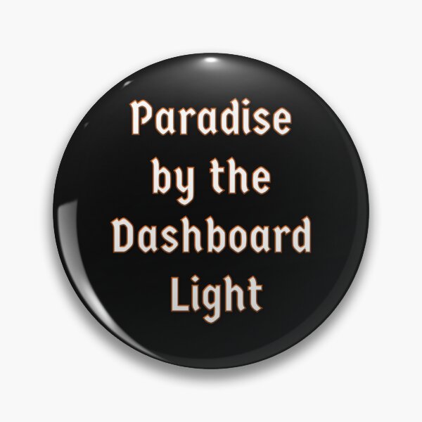 Item preview, Paradise by the dashboard light   designed and sold by ZQuantavius.