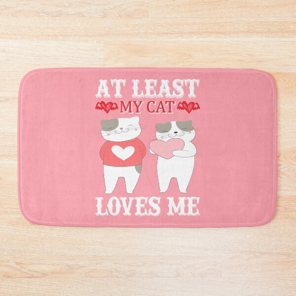 Item preview, At Least My Cat Loves Me - unique valentine design designed and sold by Froyd Wess.
