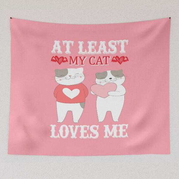 Item preview, At Least My Cat Loves Me - unique valentine design designed and sold by Froyd Wess.