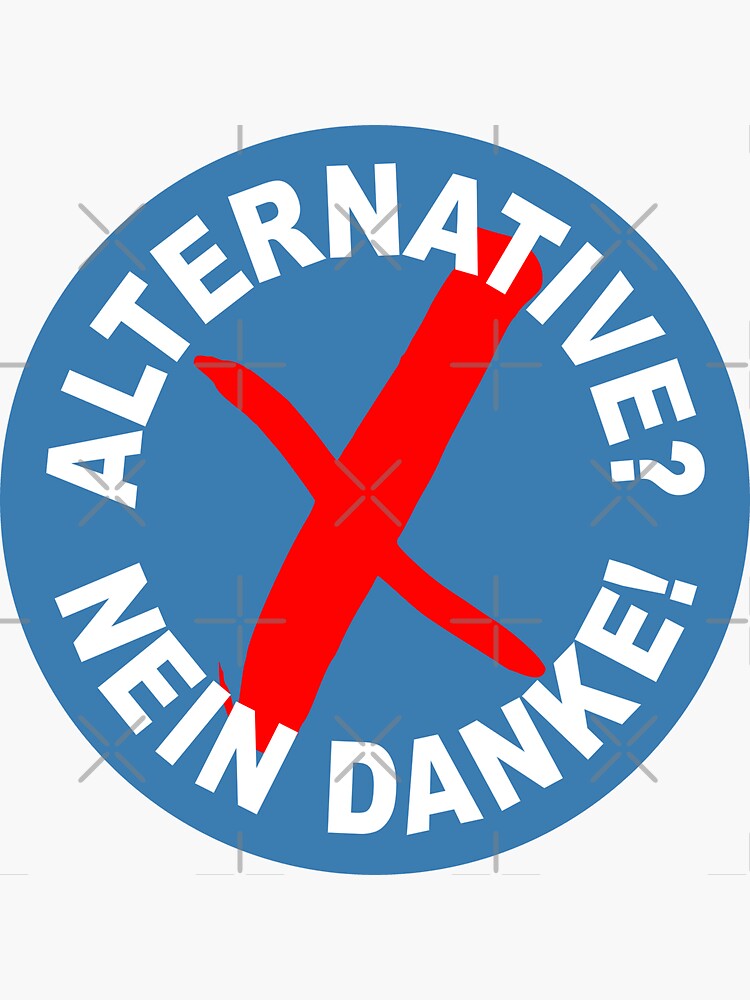 Alternative? Nein Danke! von brainbubbles