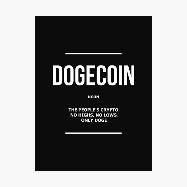 Item preview, Dogecoin Definition Dogecoin Noun Cryptocurrency DOGE Crypto Gift Blockchain Quote designed and sold by SuccessHunters.