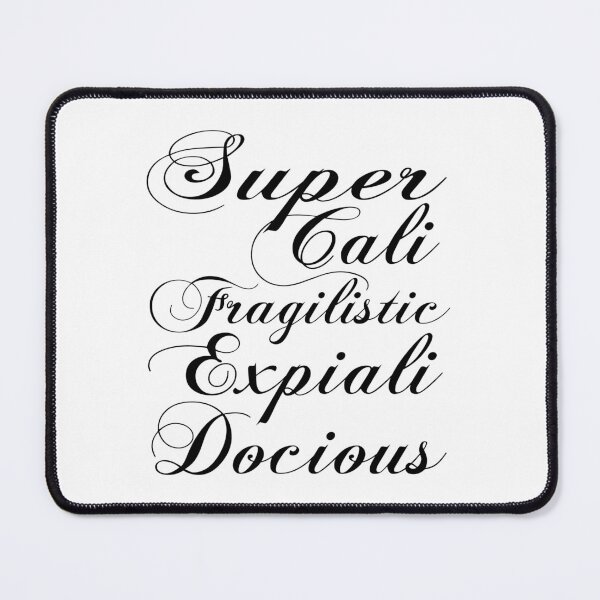 Item preview, Supercalifragilisticexpialidocious designed and sold by Adidit.