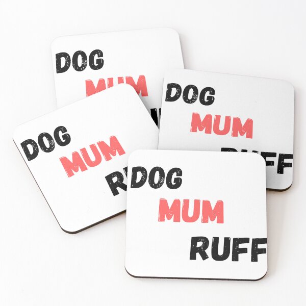 Item preview, DOG MUM RUFF / DOG MUM LIFE IS RUFF designed and sold by AGARI ★★★★★.