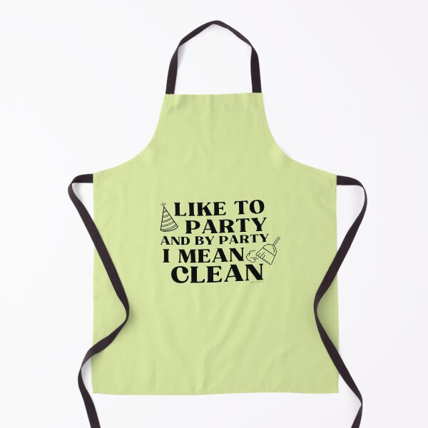 Item preview, Like to Party Housekeeping Maid Service Cleaning Crew designed and sold by SavvyCleaner.