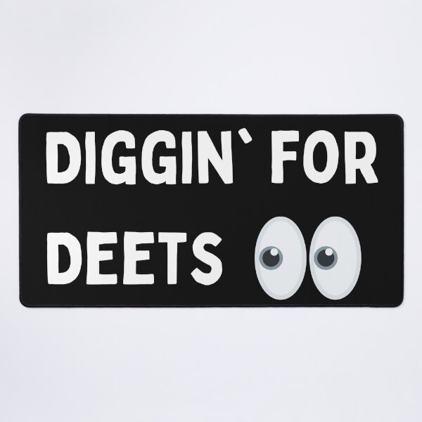 Item preview, Diggin for Deets - Journalist Reporter Gossip designed and sold by muradian7.