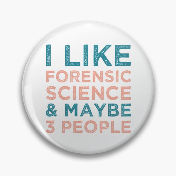 Item preview, I like Forensic Science and maybe 3 people - Forensic Science Lovers designed and sold by medbdj.