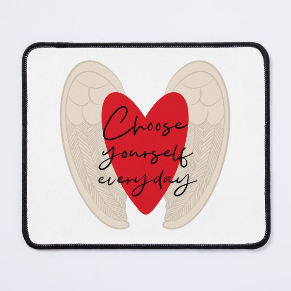 Item preview, CHOOSE YOURSELF EVERYDAY designed and sold by MAYRA PEREZ.