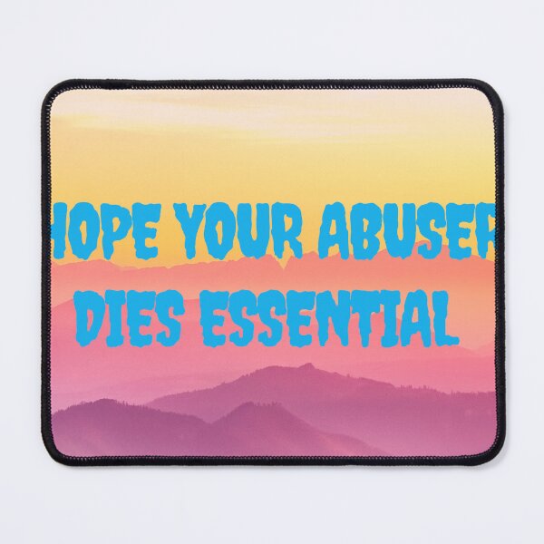 Item preview, Hope Your Abuser Dies Essential T-Shirt designed and sold by HAZGIVAB.