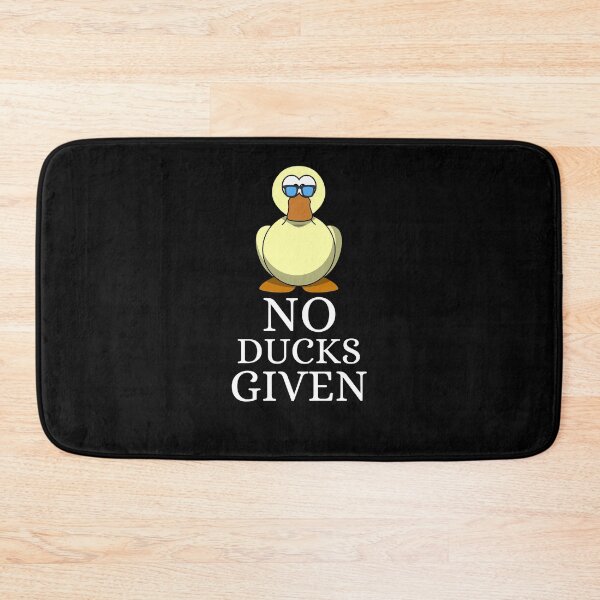 Item preview, No Ducks Given designed and sold by LaceRenee.