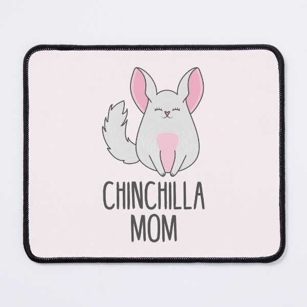 Item preview, Proud chinchilla mom | Cute chinchilla designed and sold by crazycollective.