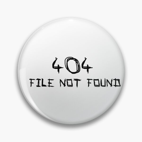 Item preview, 404 file not found designed and sold by LightNoirDesign.