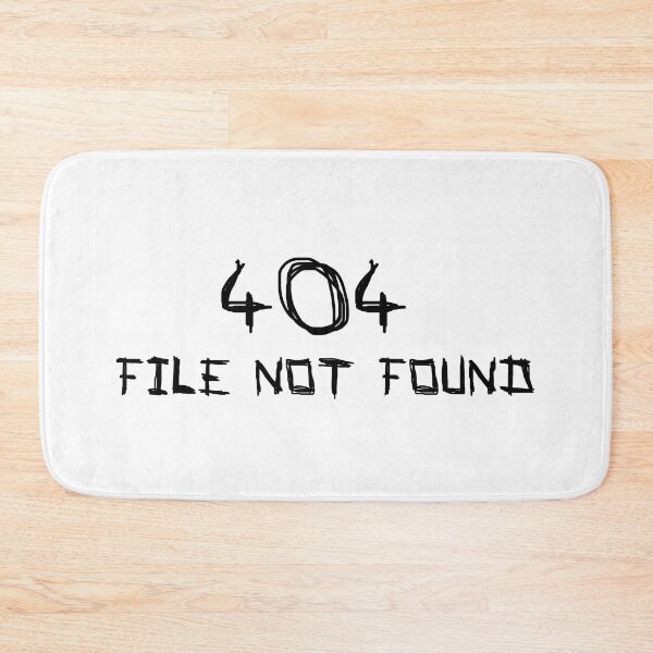 Item preview, 404 file not found designed and sold by LightNoirDesign.