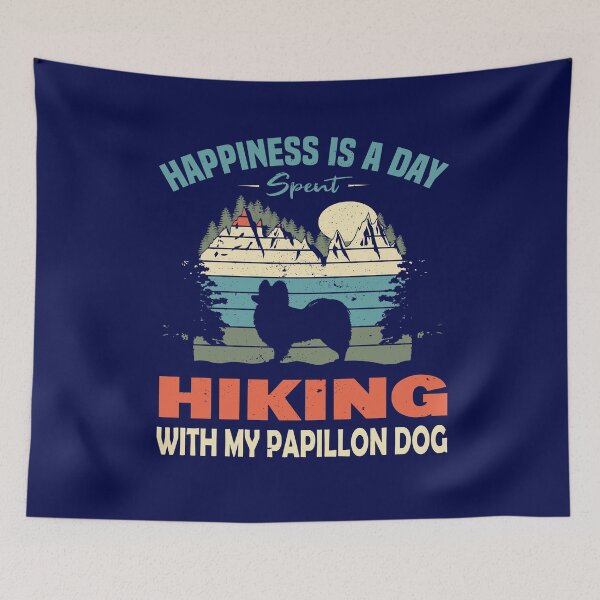 Item preview, Happiness Is A Day Spent Hiking With My Papillon Dog, Gift ideas papillon dog designed and sold by TheBest94.