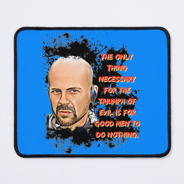 Item preview, The only thing necessary for the triumph of evil is for good men to do nothing. designed and sold by DrawingAndText.