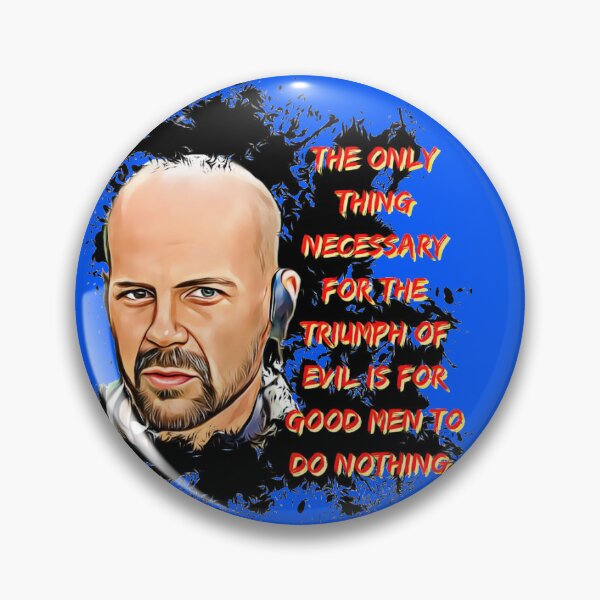 Item preview, The only thing necessary for the triumph of evil is for good men to do nothing. designed and sold by DrawingAndText.