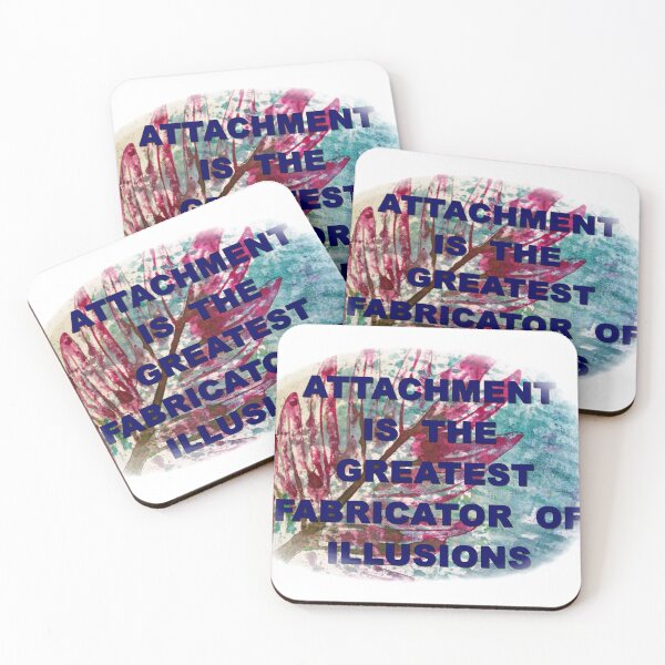 Item preview, Attachment is the greatest fabrikator of illusions, great thinkers, philosophy, inscriptions designed and sold by NessArtByEwa.