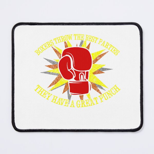 Item preview, Boxers throw the best parties Design for a Boxing MMA Fan designed and sold by sebastian3210.