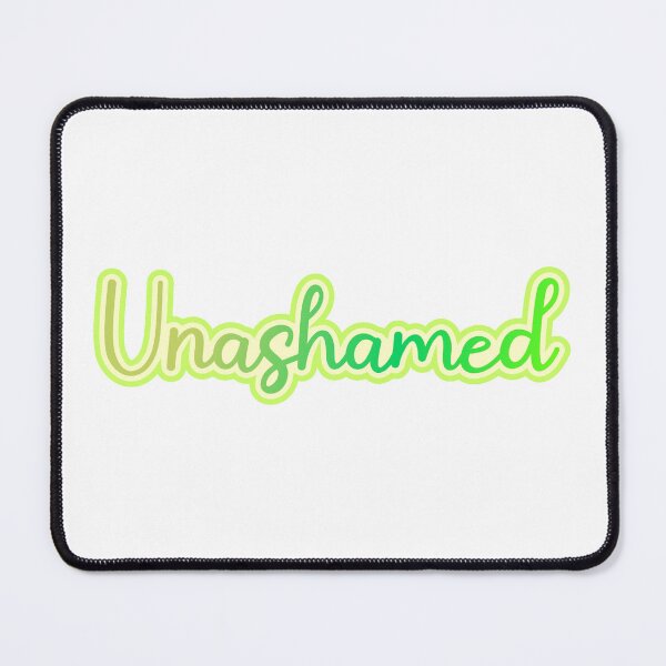 Item preview, Unashamed designed and sold by Jokertags.