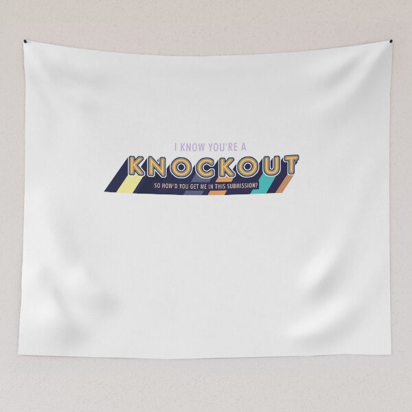 Item preview, I Know you are a knockout Design for any Boxing MMA Fan designed and sold by sebastian3210.