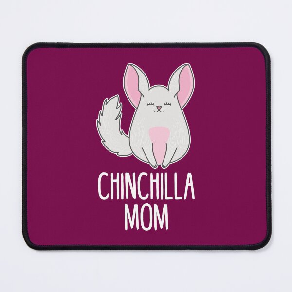 Item preview, Proud chinchilla mom | Cute chinchilla designed and sold by crazycollective.