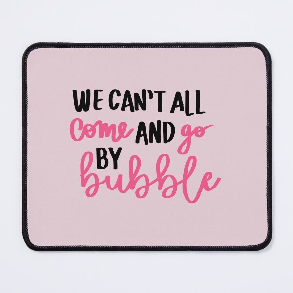 Item preview, we can't all come and go by bubble designed and sold by lunerys.