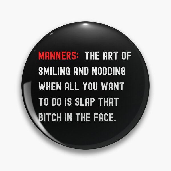 Item preview, Manners!! designed and sold by UglyBoyDesign.