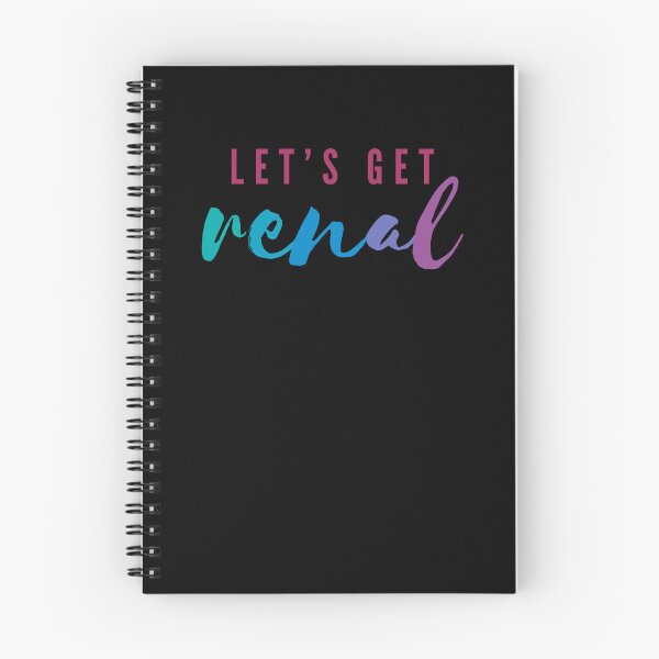 Item preview, Let's Get Renal | Funny Nephrology Kidney Pun  designed and sold by Cardinal Designs.