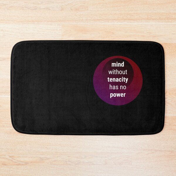 Item preview, Mind without tenacity has no power (purple) designed and sold by Ishtamari.