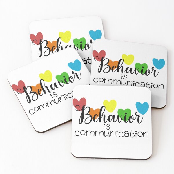 Item preview, Behavior Is Communication designed and sold by BronikowskiART.