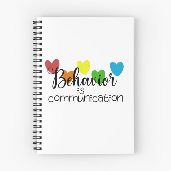 Item preview, Behavior Is Communication designed and sold by BronikowskiART.