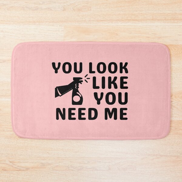 Item preview, You Look Like You Need Me Housekeeping Cleaning Crew designed and sold by SavvyCleaner.