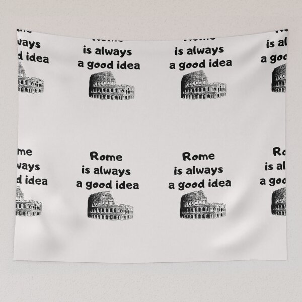 Item preview, Rome is always a good idea designed and sold by omaeth303.