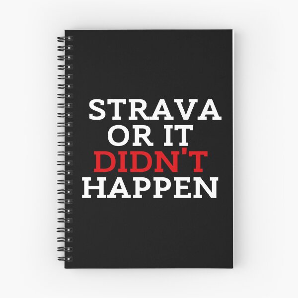 Item preview, Strava Or It Didn't Happen Black Background designed and sold by ZestyFruit.