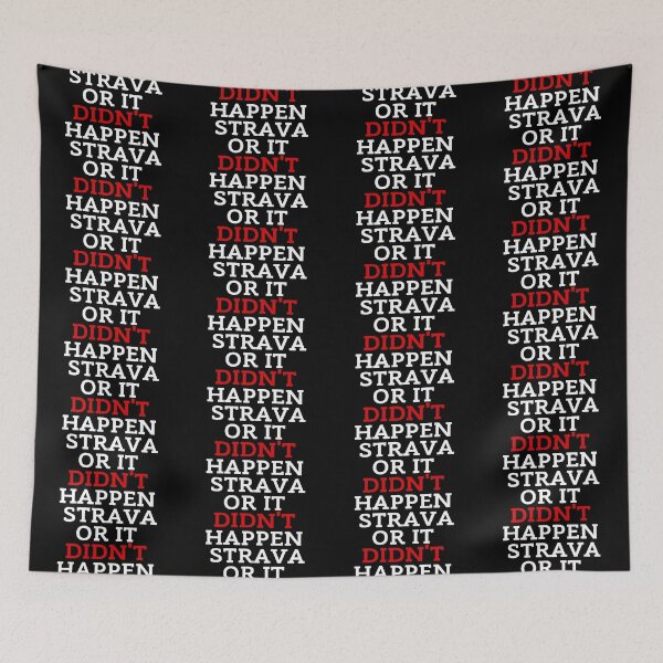 Item preview, Strava Or It Didn't Happen Black Background designed and sold by ZestyFruit.