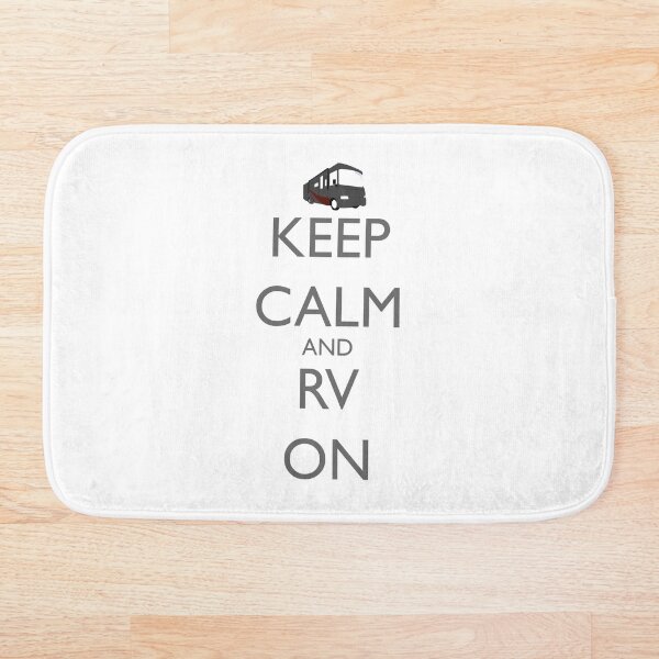 Item preview, Mantenga la calma y RV en designed and sold by roadworkplay.