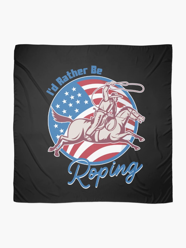 Thumbnail 2 of 3, Scarf, I d Rather Be Roping Cool Cowboy Team Roping Rodeo Events designed and sold by SweetbeStore.