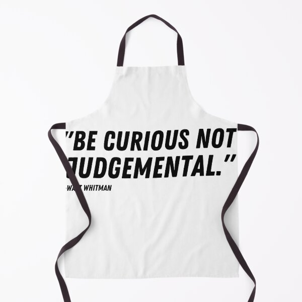 Item preview, Be Curious Not Judgmental, Walt Whitman Quote designed and sold by WALID65.