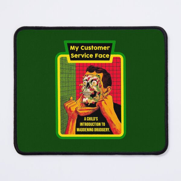 Item preview, Customer Service Face designed and sold by BaconPancakes21.