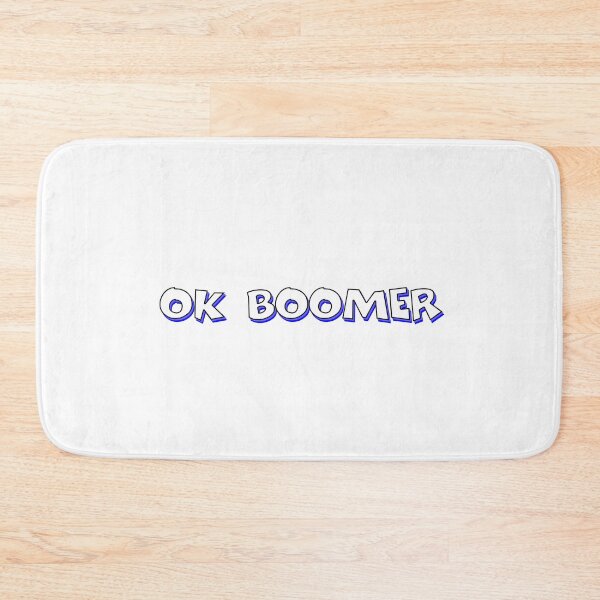 Item preview, OK BOOMER designed and sold by roadworkplay.