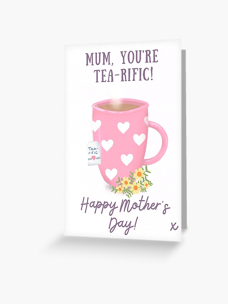 Mother's Day TEA-RIFFIC Tea Mug