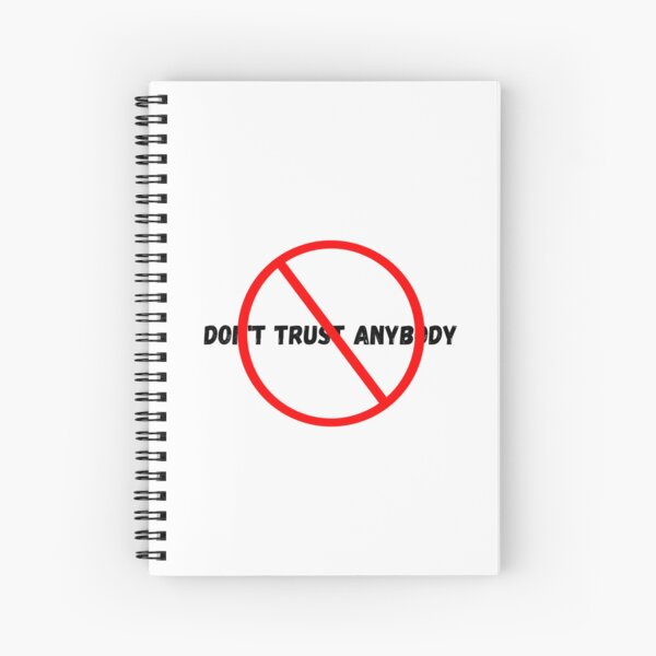 Item preview, dpn't trust anybody designed and sold by zyteam.