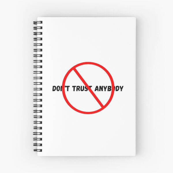 Item preview, dpn't trust anybody designed and sold by zyteam.