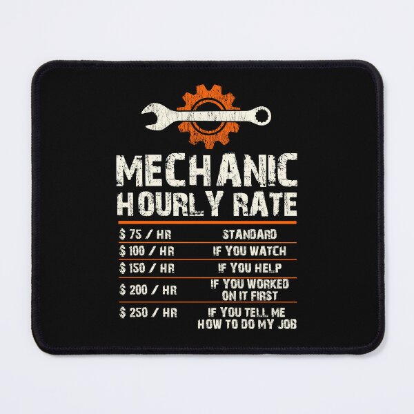 Item preview, Funny Mechanic Hourly Labor Rates Gift designed and sold by ThreadsNouveau.