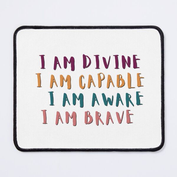 Item preview, I AM DIVINE. I AM CAPABLE. I AM AWARE. I AM BRAVE designed and sold by BrownGirlMantra.