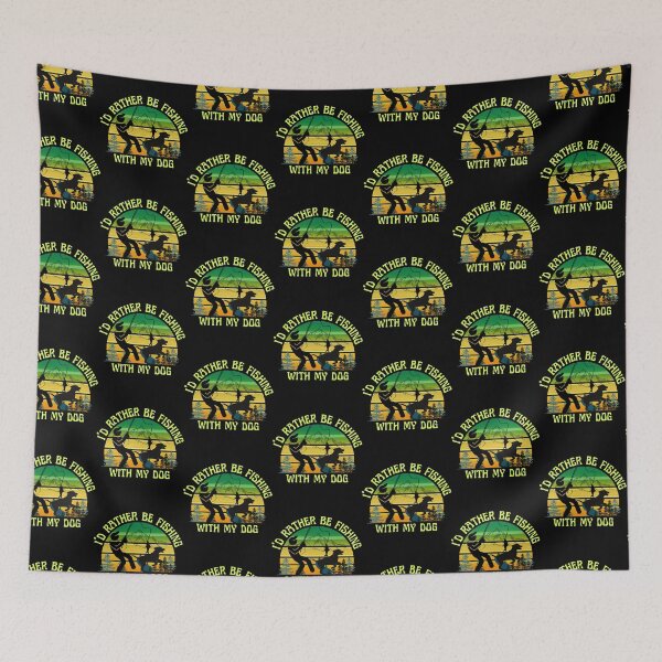 Item preview, Id Rather Be Fishing With My Dog, I would rather be fishing, id rather be, designed and sold by Rally-Girl.