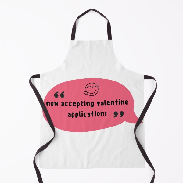 Item preview, Now accepting valentine applications | Valentine 2022 designed and sold by Taimoor Ali.